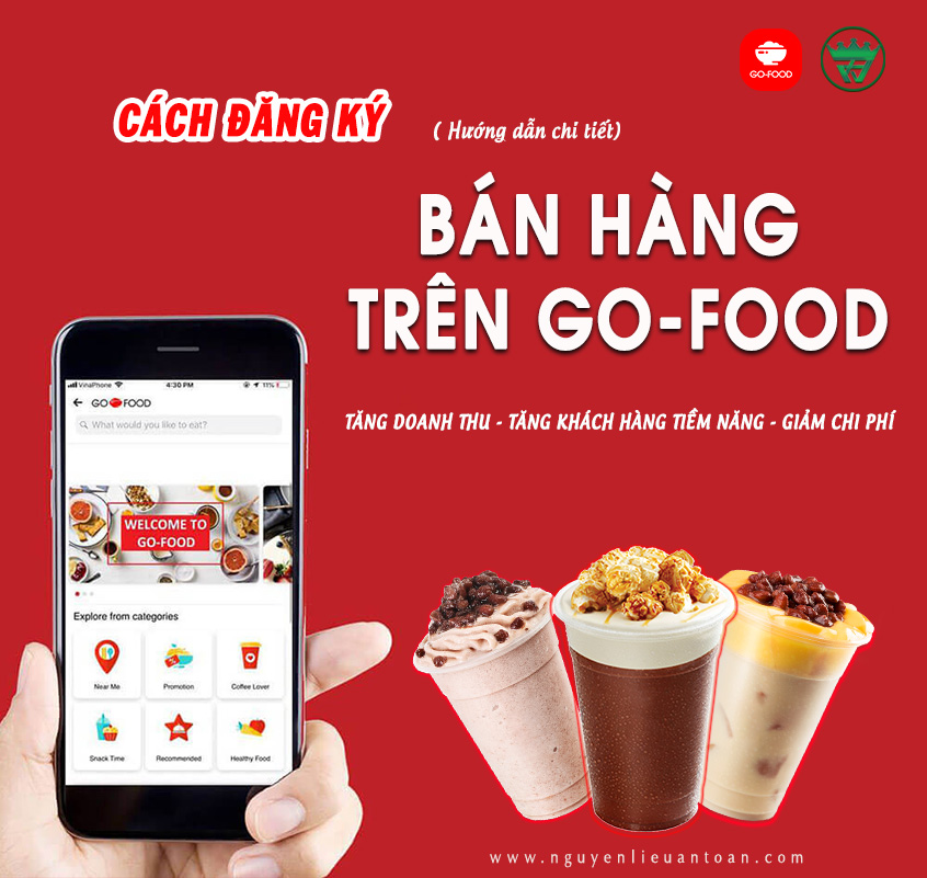 CÁCH ĐĂNG KÝ BÁN HÀNG ONLINE TRÊN ỨNG DỤNG GOFOOD - TĂNG DOANH THU CHO CỬA HÀNG